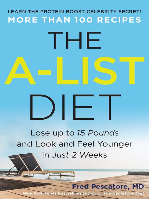 Title details for The A-List Diet by Fred Pescatore - Wait list